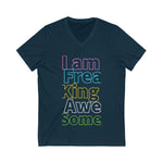 I am freaking Awesome - Unisex Jersey Short Sleeve V-Neck Tee