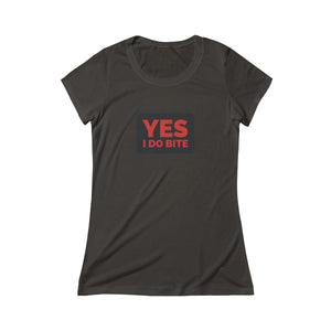 YES I DO BITE - Triblend Short Sleeve Tee