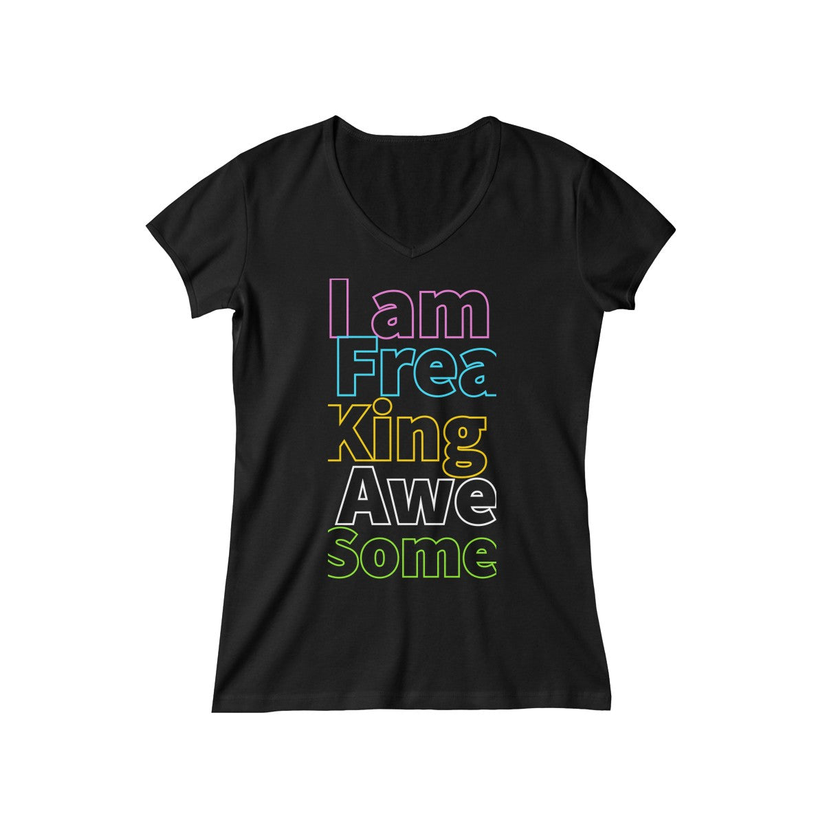 Im freaking awesome (W) - Women's Baby Rib Short Sleeve V-Neck Tee